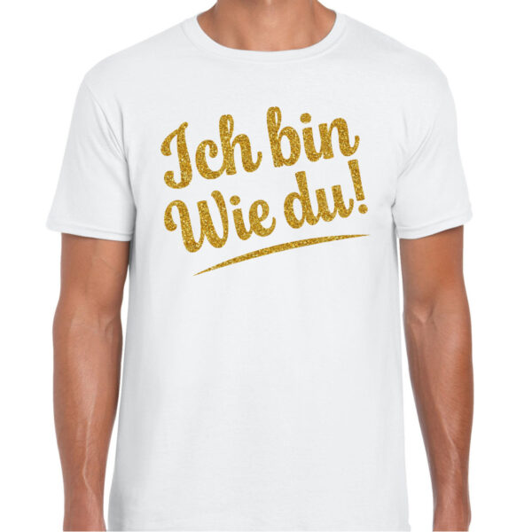 Verkleed T-shirt heren - Ich bin wie du! - wit - glitter goud - foute party
