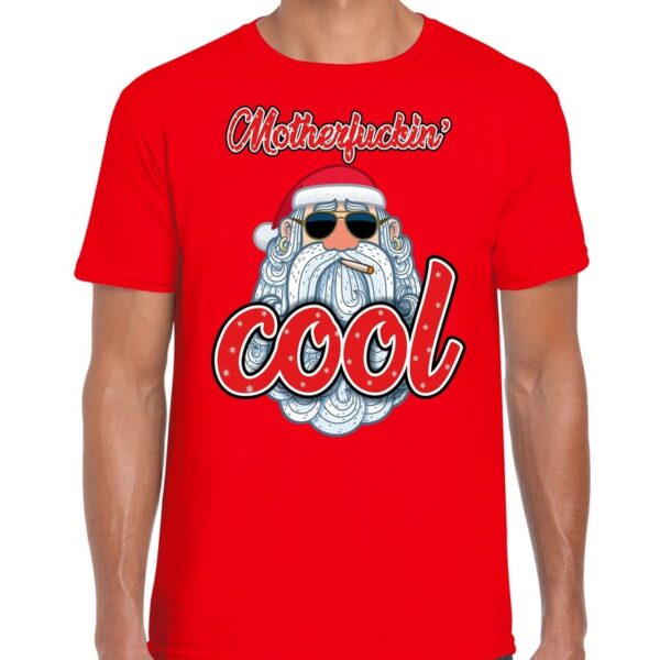Fout kerstborrel t-shirt / kerstshirt Stoere santa motherfucking cool rood voor heren