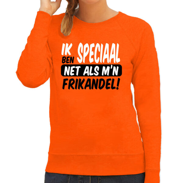 Koningsdag verkleed sweater - ik ben speciaal - frikandel - oranje - dames