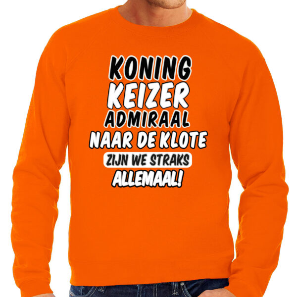 Koningsdag verkleed sweater heren - Koning Keizer Admiraal - oranje