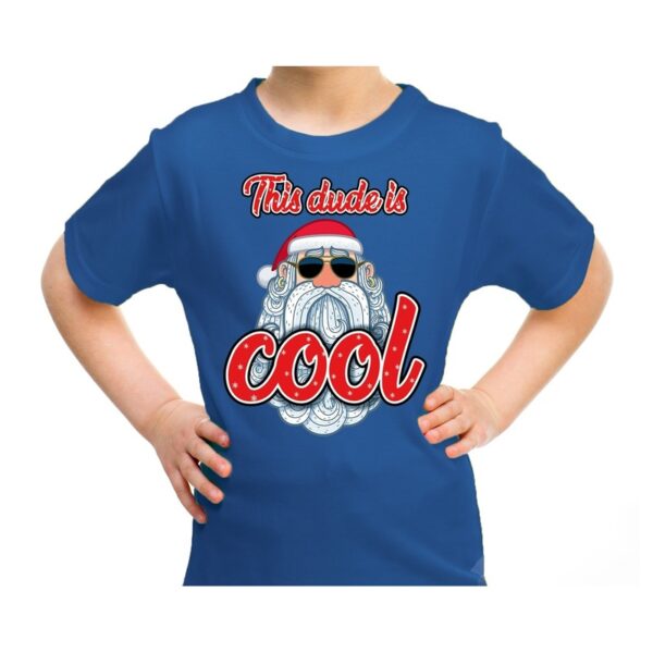 Blauw t-shirt / kerstkleding this dude is cool met stoere santa voor kinderen